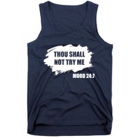 Thou Shall Not Try Me Tank Top