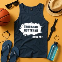 Thou Shall Not Try Me Tank Top