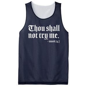 Thou Shall Not Try Me Mood 24:7  Mesh Reversible Basketball Jersey Tank