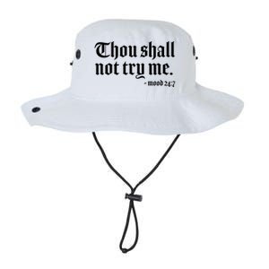 Thou Shall Not Try Me Mood 24:7  Legacy Cool Fit Booney Bucket Hat