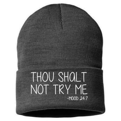 Thou Shalt Not Try Me Mood 24:7 Sustainable Knit Beanie