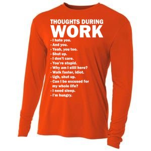 Thoughts During Work Funny Cooling Performance Long Sleeve Crew