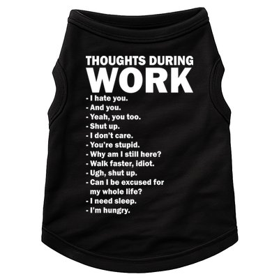 Thoughts During Work Funny Doggie Tank