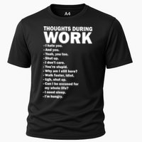 Thoughts During Work Funny Performance Shirt