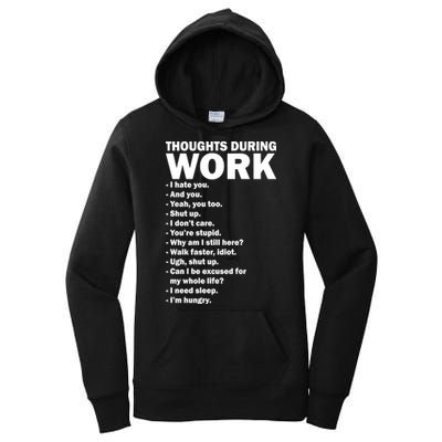 Thoughts During Work Funny Women's Pullover Hoodie