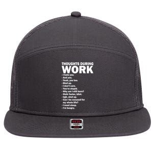 Thoughts During Work Funny 7 Panel Mesh Trucker Snapback Hat