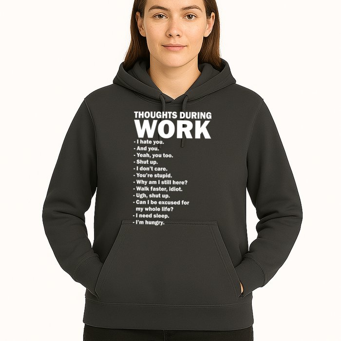 Thoughts During Work Funny Hoodie