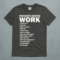 Thoughts During Work Funny T-Shirt