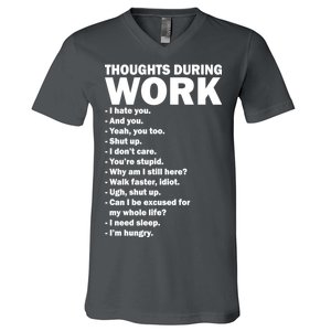 Thoughts During Work Funny V-Neck T-Shirt