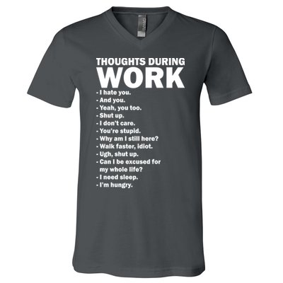 Thoughts During Work Funny V-Neck T-Shirt