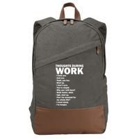 Thoughts During Work Funny Cotton Canvas Backpack