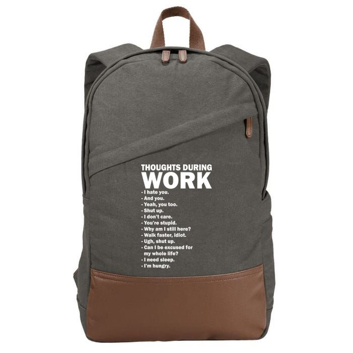 Thoughts During Work Funny Cotton Canvas Backpack