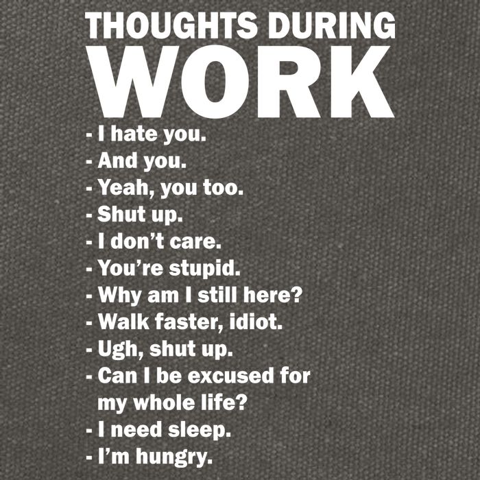 Thoughts During Work Funny Cotton Canvas Backpack