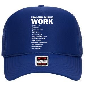 Thoughts During Work Funny High Crown Mesh Back Trucker Hat