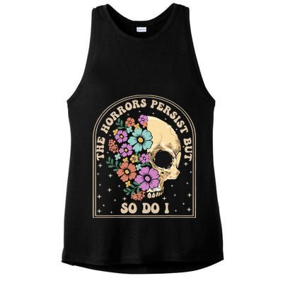 The Horrors Persist But So Do I Ladies PosiCharge Tri-Blend Wicking Tank