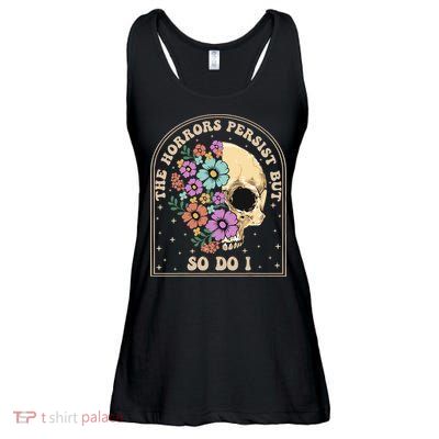The Horrors Persist But So Do I Ladies Essential Flowy Tank