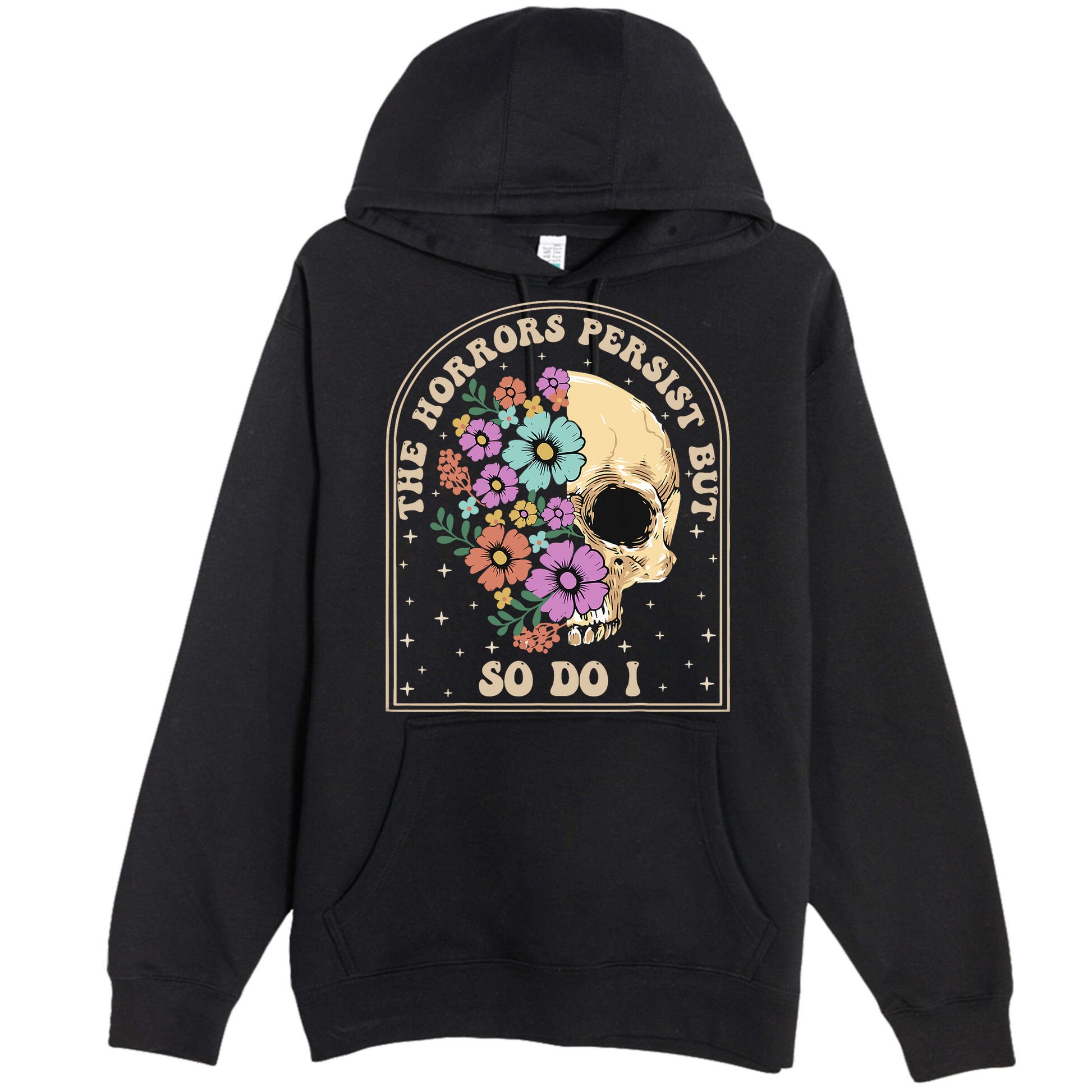 The Horrors Persist But So Do I Premium Pullover Hoodie