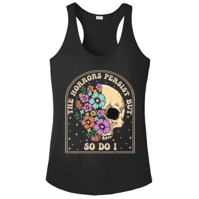 The Horrors Persist But So Do I Ladies PosiCharge Competitor Racerback Tank