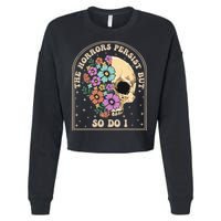 The Horrors Persist But So Do I Cropped Pullover Crew