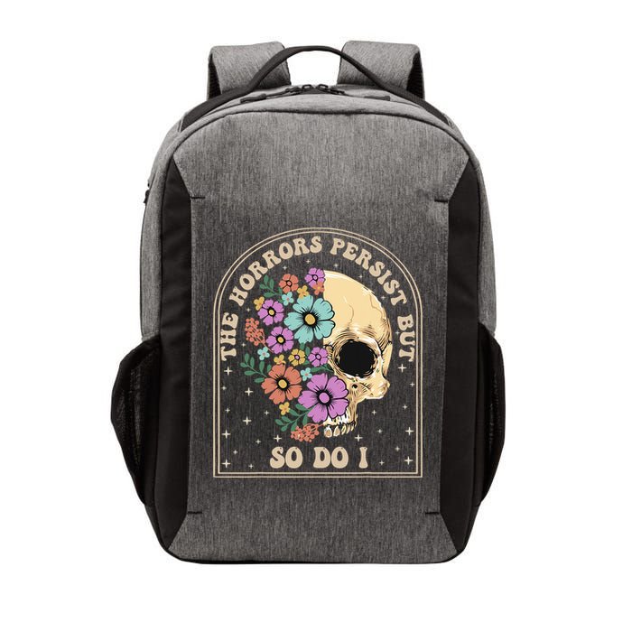 The Horrors Persist But So Do I Vector Backpack