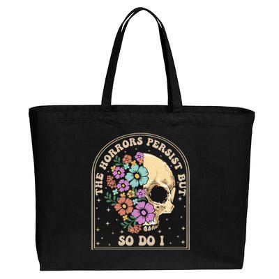 The Horrors Persist But So Do I Cotton Canvas Jumbo Tote