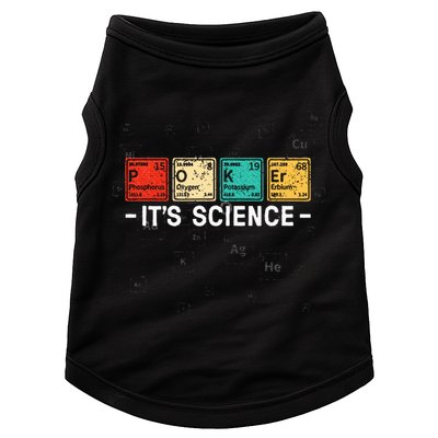 Texas HoldEm Poker ItS Science Funny Poker Player Doggie Tank