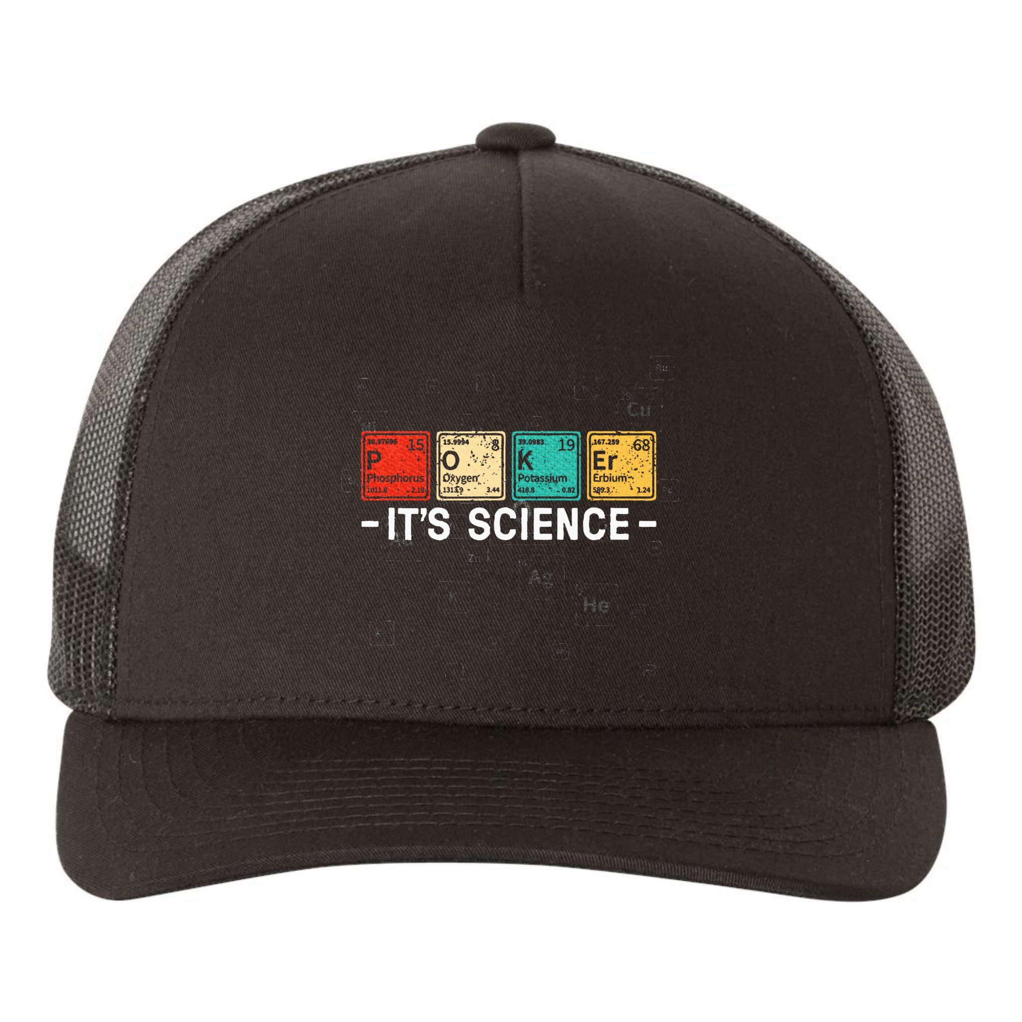 Texas HoldEm Poker ItS Science Funny Poker Player Yupoong Adult 5-Panel Trucker Hat