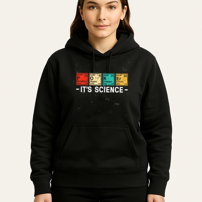 Texas HoldEm Poker ItS Science Funny Poker Player Hoodie