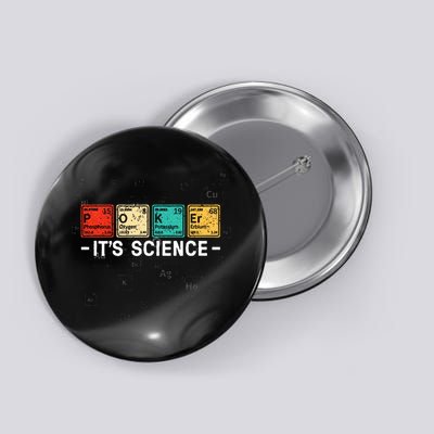 Texas HoldEm Poker ItS Science Funny Poker Player Button