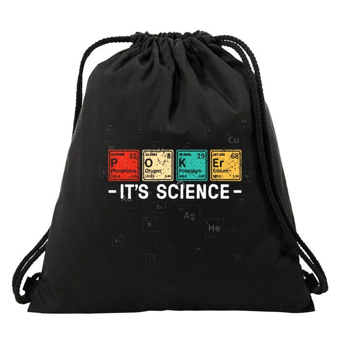 Texas HoldEm Poker ItS Science Funny Poker Player Drawstring Bag