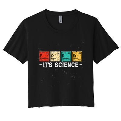 Texas HoldEm Poker ItS Science Funny Poker Player Crop Top