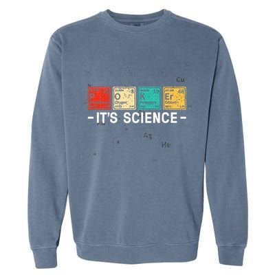 Texas HoldEm Poker ItS Science Funny Poker Player Garment-Dyed Sweatshirt