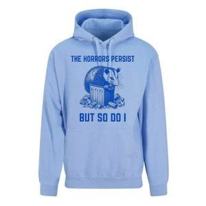 The Horrors Persist But So Do I Funny Opossum Unisex Surf Hoodie