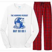 The Horrors Persist But So Do I Funny Opossum Long Sleeve Pajama Set