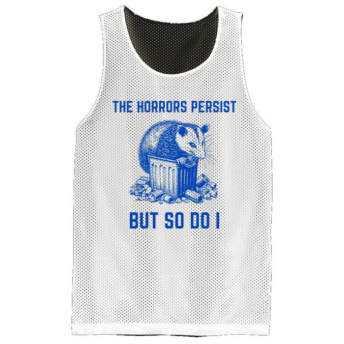 The Horrors Persist But So Do I Funny Opossum Mesh Reversible Basketball Jersey Tank