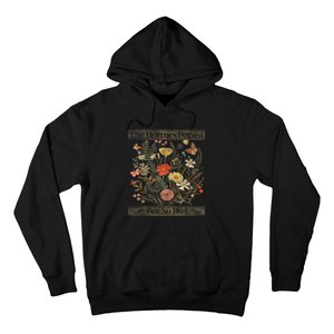 The Horrors Persist But So Do I Humor Funny Flower Design Hoodie