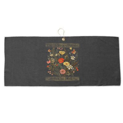 The Horrors Persist But So Do I Humor Funny Flower Design Large Microfiber Waffle Golf Towel