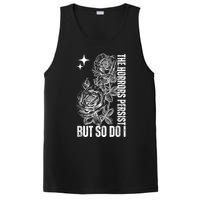 The Horrors Persist But So Do I Humor Flower Funny PosiCharge Competitor Tank