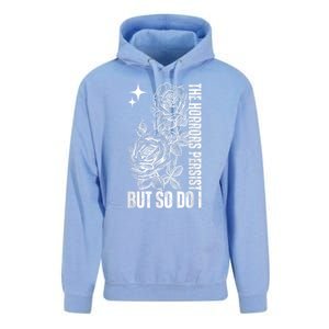 The Horrors Persist But So Do I Humor Flower Funny Unisex Surf Hoodie