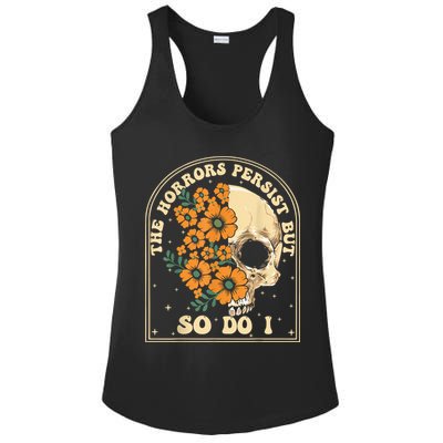 The Horrors Persist But So Do I Ladies PosiCharge Competitor Racerback Tank