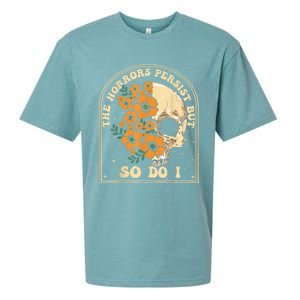 The Horrors Persist But So Do I Sueded Cloud Jersey T-Shirt