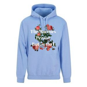 The Horrors Persist But So Do I Humor Funny Flower Design Unisex Surf Hoodie