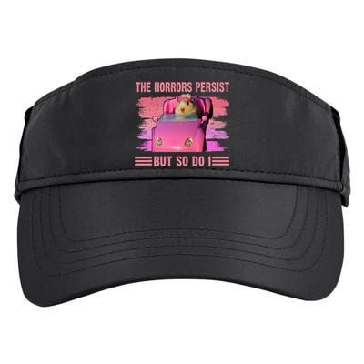 The Horrors Persist But So Do I Hamster Lover Halloween Adult Drive Performance Visor