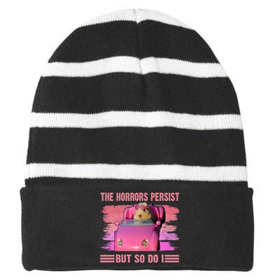 The Horrors Persist But So Do I Hamster Lover Halloween Striped Beanie with Solid Band