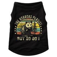 The Horrors Persist But So Do I Doggie Tank