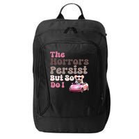 The Horrors Persist But So Do I Meme Funny Meme Funny Gen Z Funny Mouse City Backpack