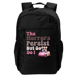 The Horrors Persist But So Do I Meme Funny Meme Funny Gen Z Funny Mouse Daily Commute Backpack