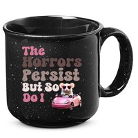 The Horrors Persist But So Do I Meme Funny Meme Funny Gen Z Funny Mouse 15oz Campfire Ceramic Mug