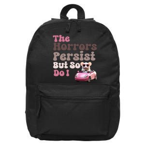 The Horrors Persist But So Do I Meme Funny Meme Funny Gen Z Funny Mouse 16 in Basic Backpack