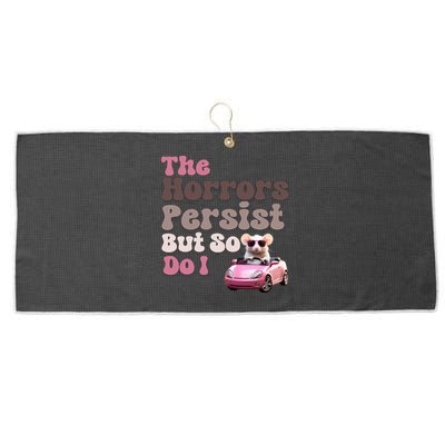 The Horrors Persist But So Do I Meme Funny Meme Funny Gen Z Funny Mouse Large Microfiber Waffle Golf Towel